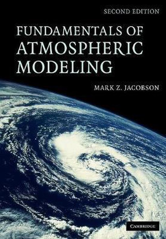 9780521548656-Fundamentals-of-Atmospheric-Modeling