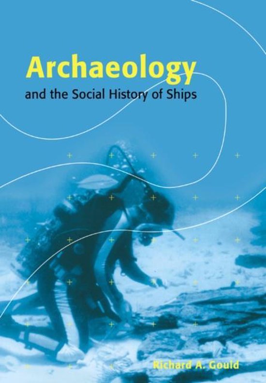 9780521567893-Archaeology-and-the-Social-History-of-Ships