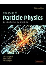 9780521677752-The-Ideas-of-Particle-Physics