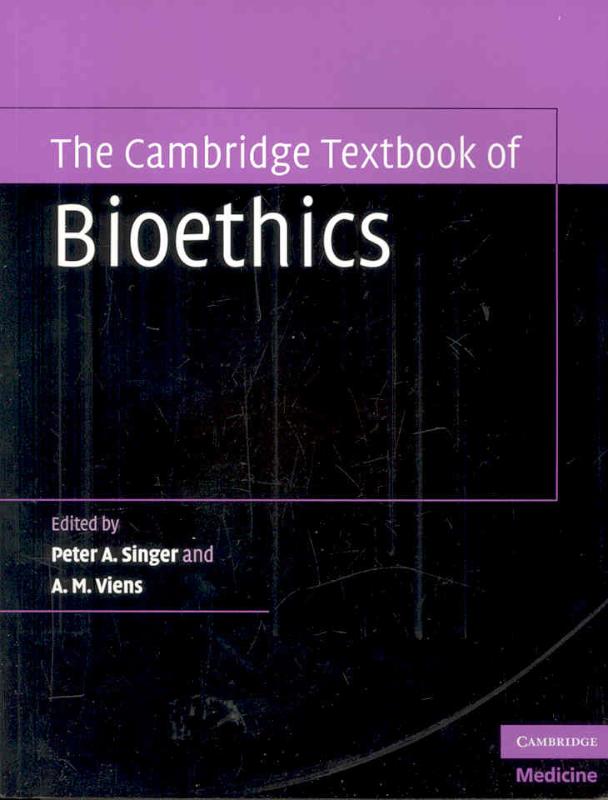 9780521694438 Cambridge Textbook Of Bioethics