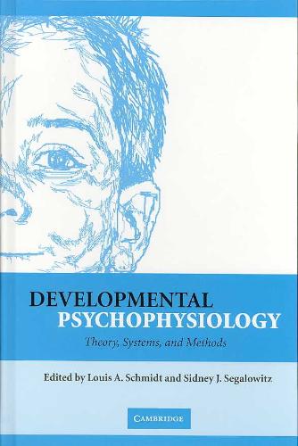 9780521821063-Developmental-Psychophysiology