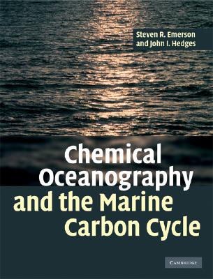 Chemical Oceanography And The Marine Carbon Cy