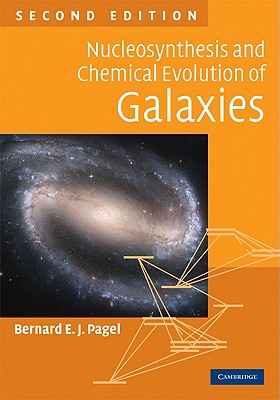 9780521840309-Pagel-B-Nucleosynthesis-and-Chemical-Evolution-of-Galaxies