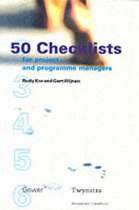 9780566082788 50 Checklists for Project and Programme Managers