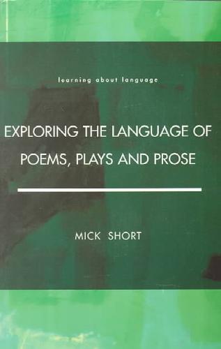 9780582291300-Exploring-the-Language-of-Poems-Plays-and-Prose