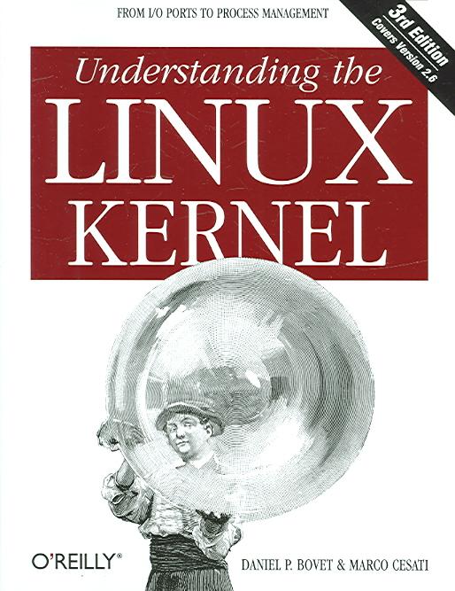 9780596005658-Understanding-the-Linux-Kernel