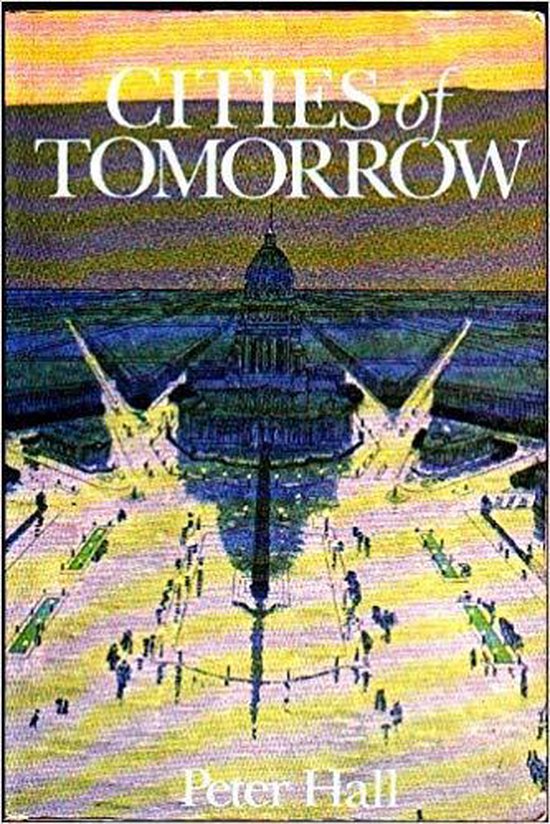 Cities of tomorrow
