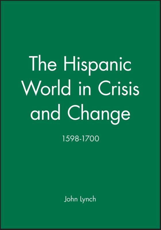 9780631193975-The-Hispanic-World-in-Crisis-and-Change