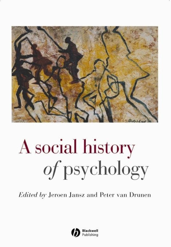 9780631215714 A Social History of Psychology