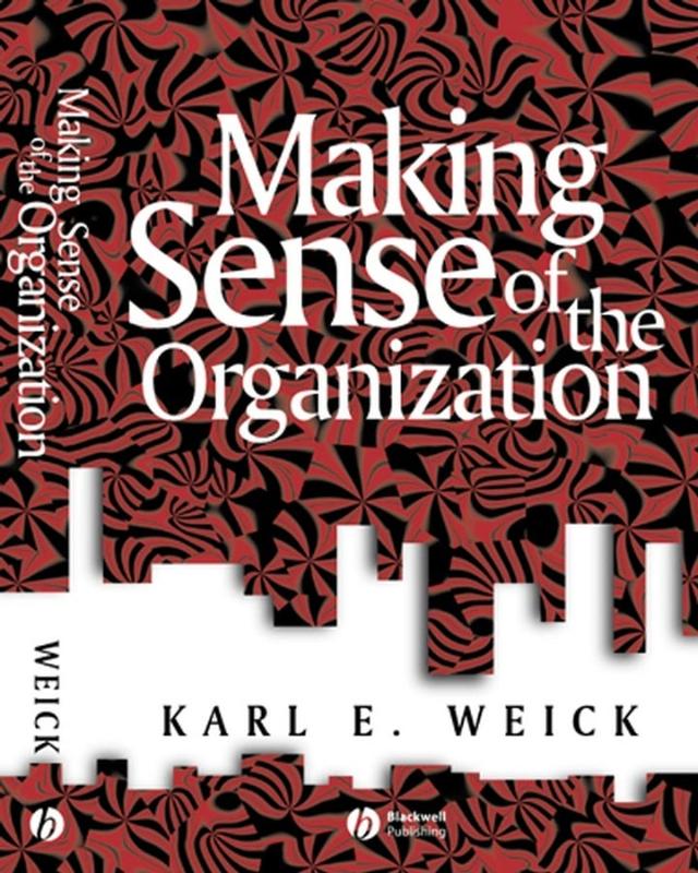 9780631223191 Making Sense of the Organization