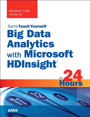 9780672337277-Big-Data-Analytics-with-Microsoft-HDInsight-in-24-Hours-Sams-Teach-Yourself