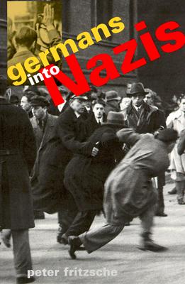 9780674350922-Germans-into-Nazis