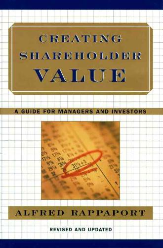 9780684844107-Creating-Shareholder-Value