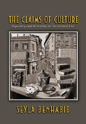 9780691048635 The Claims of Culture