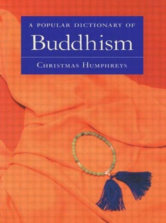 9780700710508-A-Popular-Dictionary-of-Buddhism