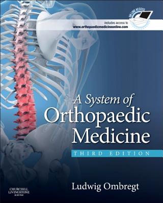 9780702031458-A-System-of-Orthopaedic-Medicine