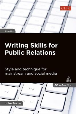 9780749465438 Writing Skills For Public Relations 5th