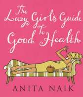 9780749922535 The Lazy Girls Guide To Good Health