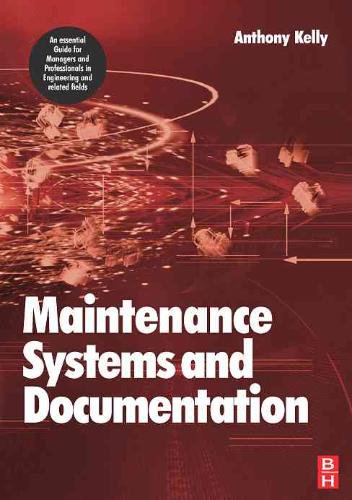 Maintenance Systems and Documentation