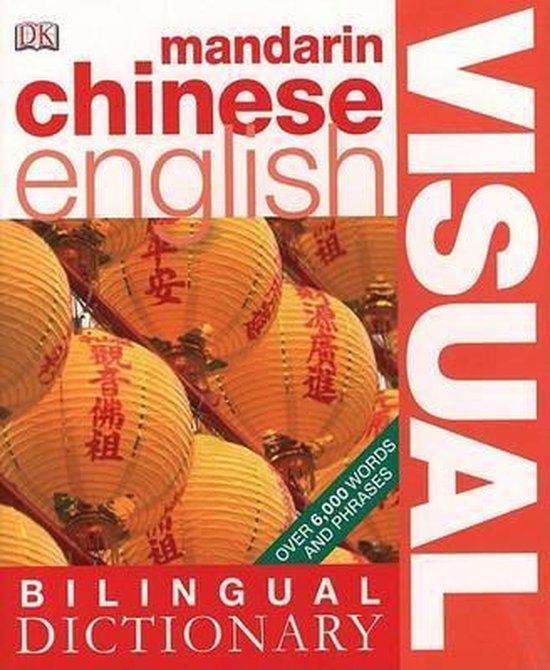 -Mandarin-Chinese-English-Visual-Bilingual-Dictionary