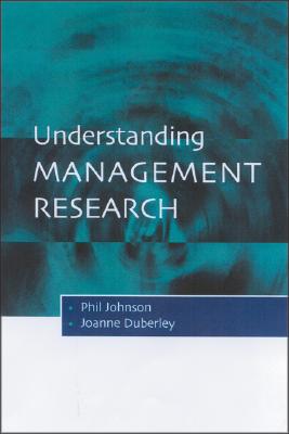 9780761969181-Understanding-Management-Research