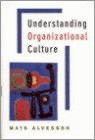 9780761970064-Understanding-Organizational-Culture