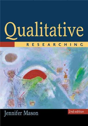 9780761974284-Qualitative-Researching