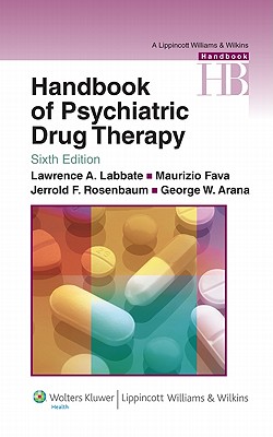 9780781774864 Handbook of Psychiatric Drug Therapy
