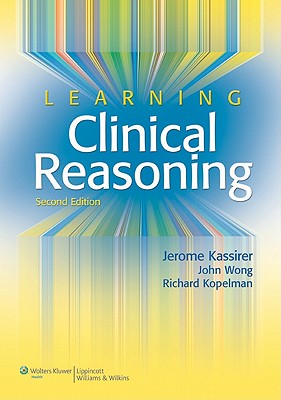 9780781795159-Learning-Clinical-Reasoning