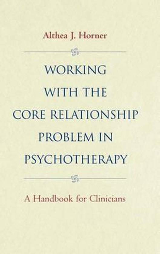 9780787943011-Working-with-the-Core-Relationship-Problem-in-Psychotherapy