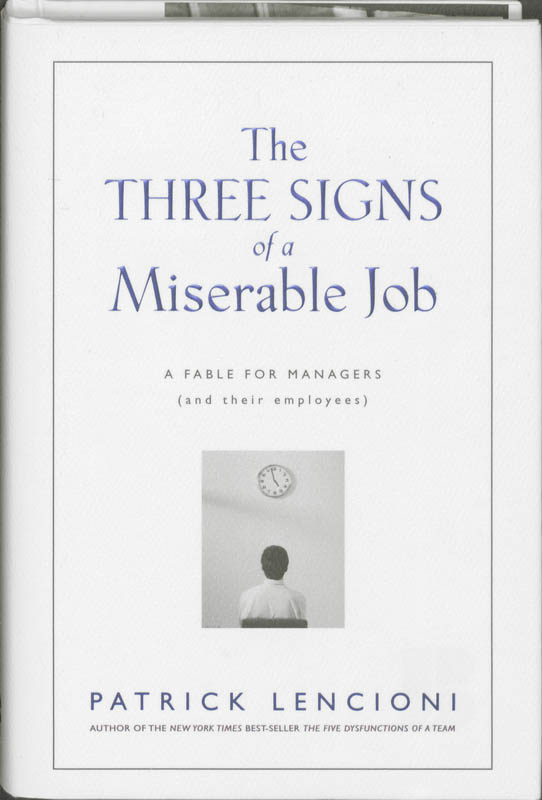 9780787995317-The-Three-Signs-of-a-Miserable-Job