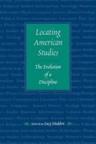 9780801860560-Locating-American-Studies