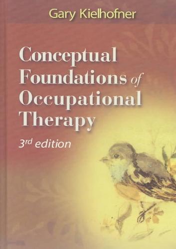 9780803611375 Conceptual Foundations of Occupational Therapy