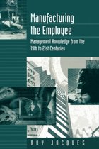 9780803979161-Manufacturing-the-Employee