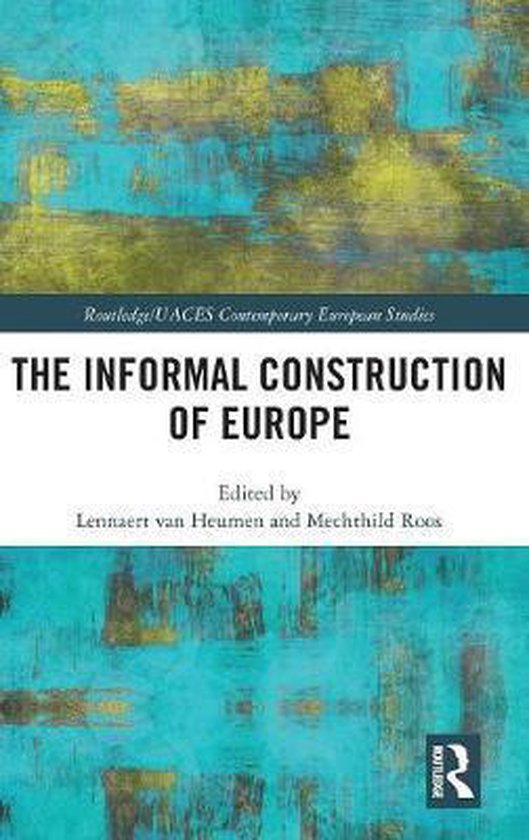 9780815351450-The-Informal-Construction-of-Europe