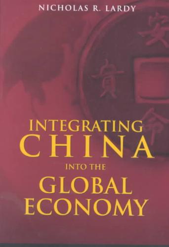 9780815751359-Integrating-China-Into-the-Global-Economy