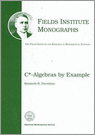 9780821805992 Fields Institute Monographs CAlgebras by Example