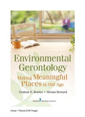9780826108135 Environmental Gerontology Making Meaningful Places in Old Age