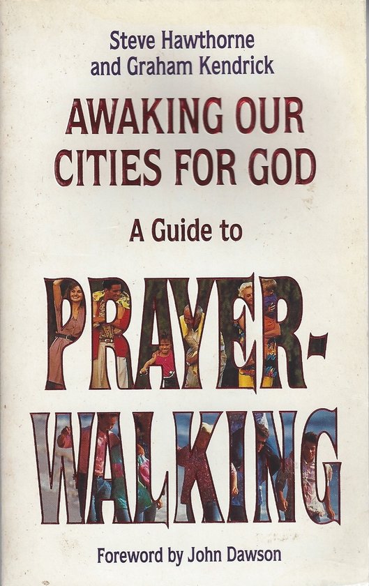 9780850096200-A-guide-to-Prayerwalking