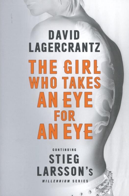 9780857056429-Girl-Who-Takes-an-Eye-for-an-Eye-Continuing-Stieg-Larssons