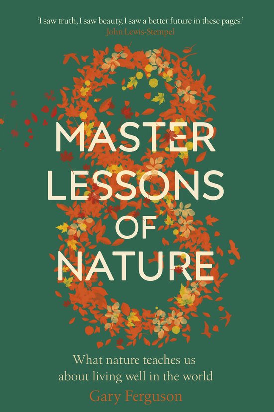 9780857525789-Eight-Master-Lessons-of-Nature