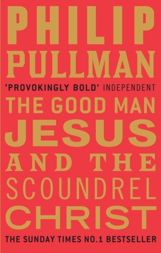 9780857860071-The-Good-Man-Jesus-And-The-Scoundrel-Christ