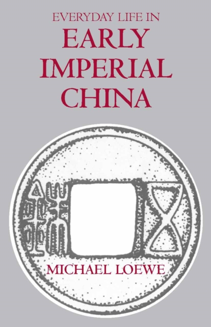 9780872207585-Everyday-Life-in-Early-Imperial-China