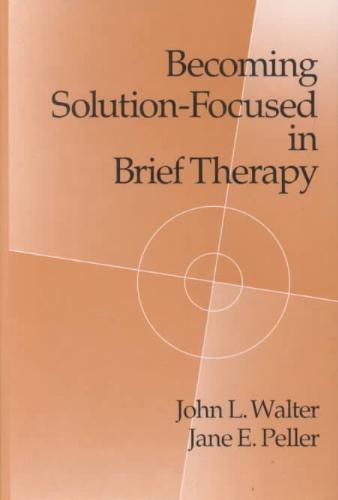 9780876306536-Becoming-Solution-Focused-In-Brief-Therapy