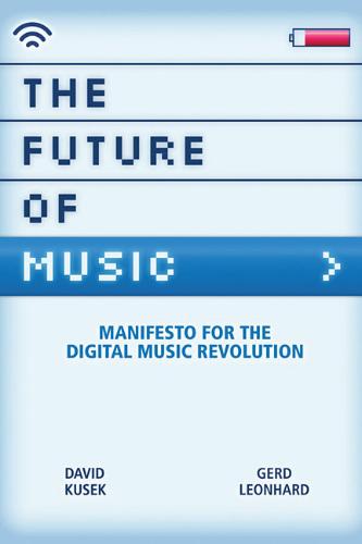 9780876390597 The Future of Music