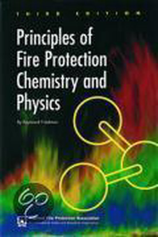 9780877654407 Principles of Fire Protection Chemistry and Physics