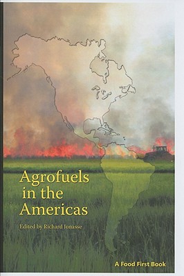 9780935028362-Agrofuels-in-the-Americas