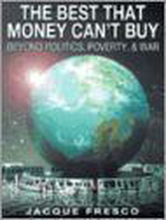 9780964880672-The-Best-That-Money-CanT-Buy