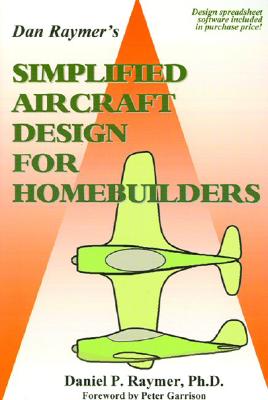 9780972239707 Simplified Aircraft Design for Homebuilders