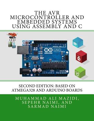 9780997925968 The AVR Microcontroller and Embedded Systems Using Assembly and C